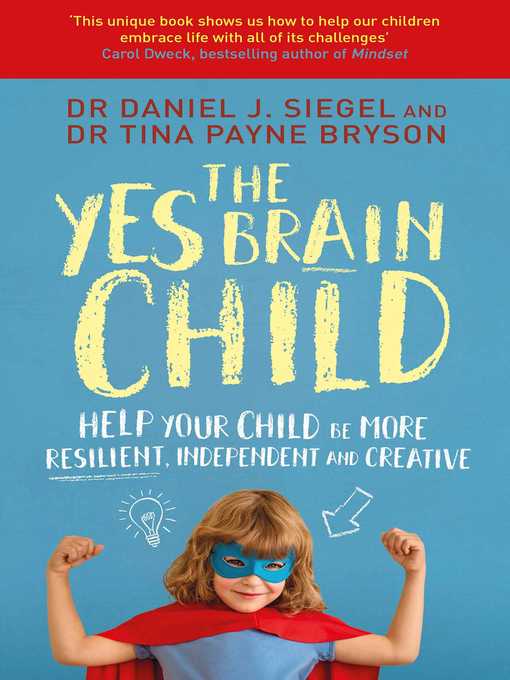 Daniel J Siegel创作的The Yes Brain Child作品的详细信息 - 需进入等候名单